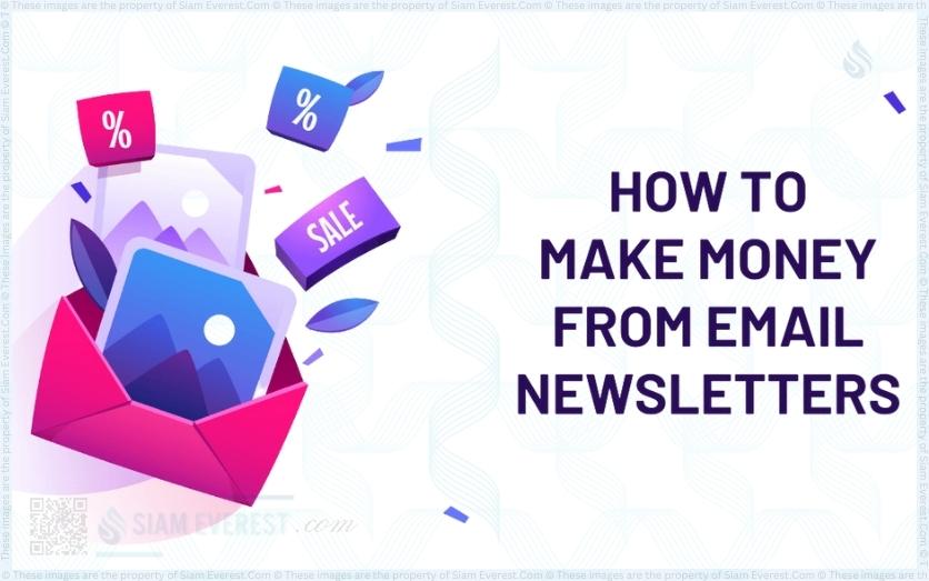 How to make money from email newsletters from $30,000 per month